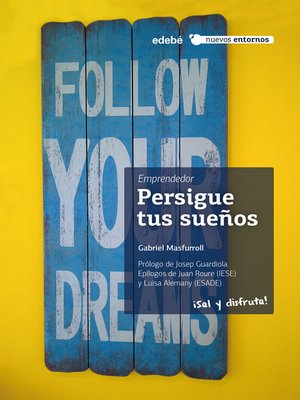 cover image of Emprendedor. PERSIGUE TUS SUEÑOS